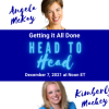 Head-to-Head with Angela McKay: Getting It All Done!