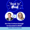 Head-to-Head: Are You Curious Enough to Succeed in 2025?