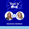 Head-to-Head: Stand Out, Sell More!