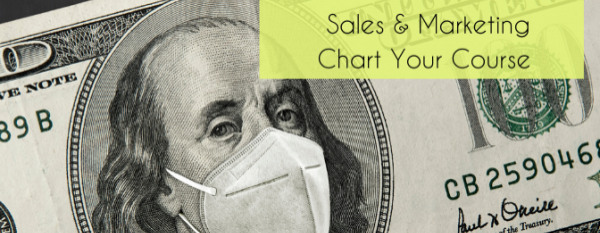 FREE WEBINAR Part 4: Selling in a Time of Uncertainty-Chart Your Course