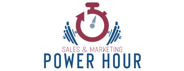 New Webinar Series Announced: The Sales and Marketing Power Hour