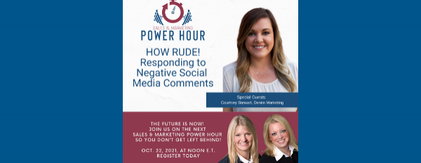 Sales & Marketing Power Hour: HOW RUDE! Dealing with Negative Social Media Comments