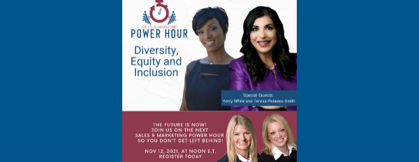 Sales and Marketing Power Hour: Diversity, Equity and Inclusion