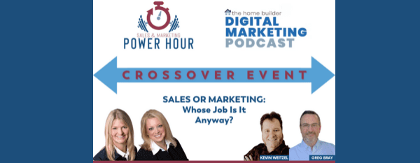 Sales and Marketing Power Hour Crossover Event: Sales or Marketing Whose Job Is It Anyway? (Part 2)